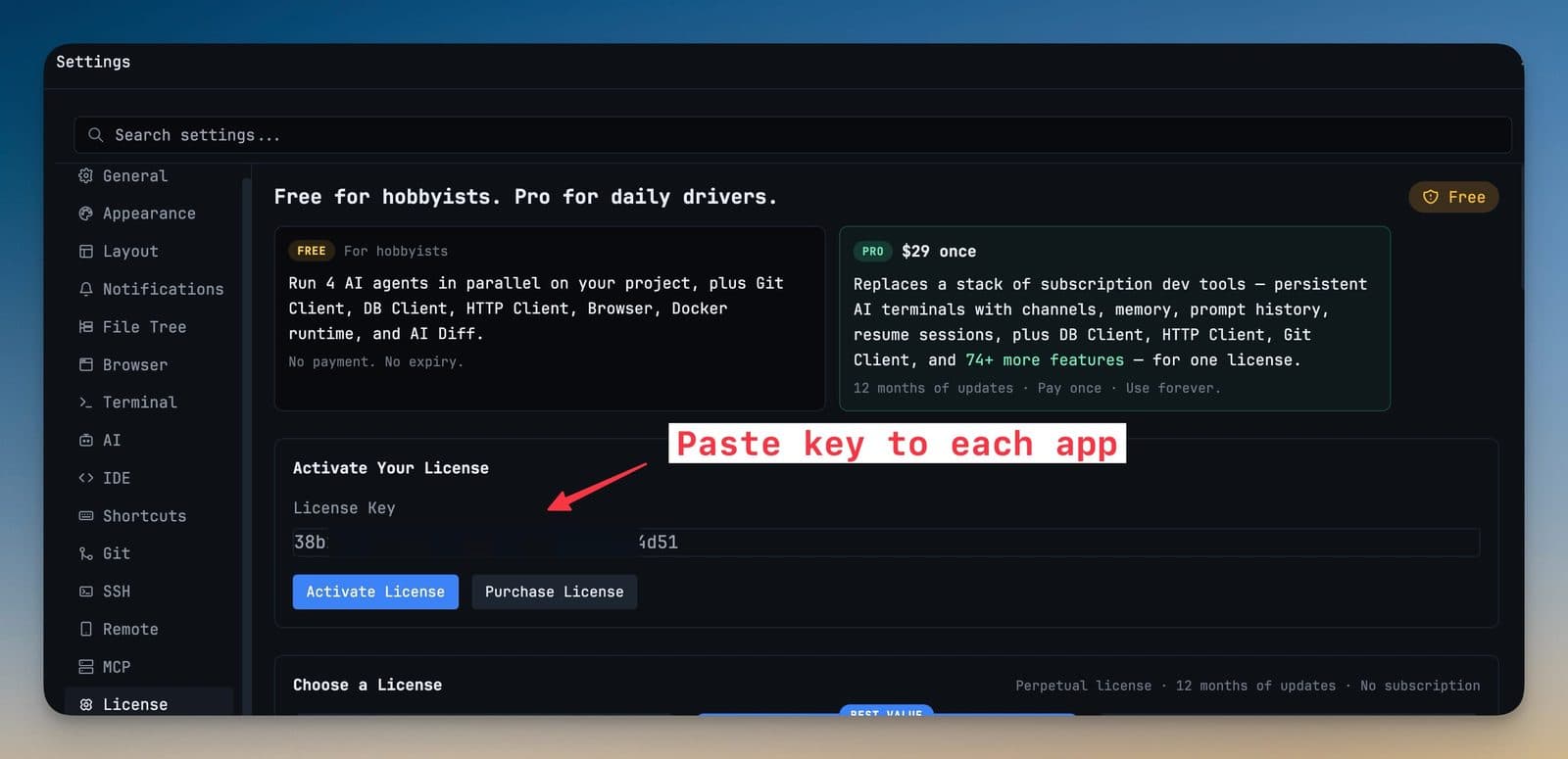 Paste each key into its app. Nothing else to install.